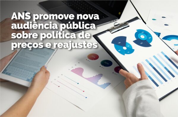 ANS promove nova audiência pública sobre política de preços e reajustes